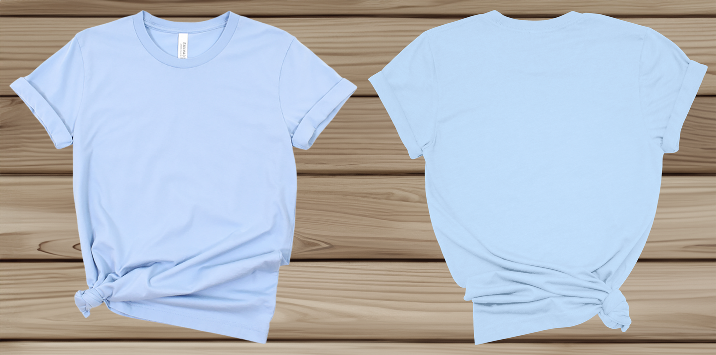 Customize Front AND Back T-Shirt (Unisex)