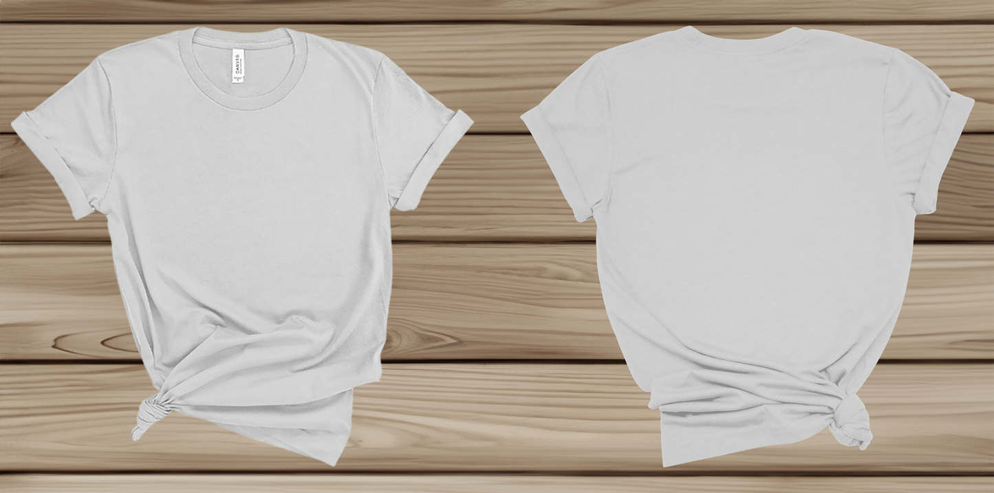 Customize Front AND Back T-Shirt (Unisex)