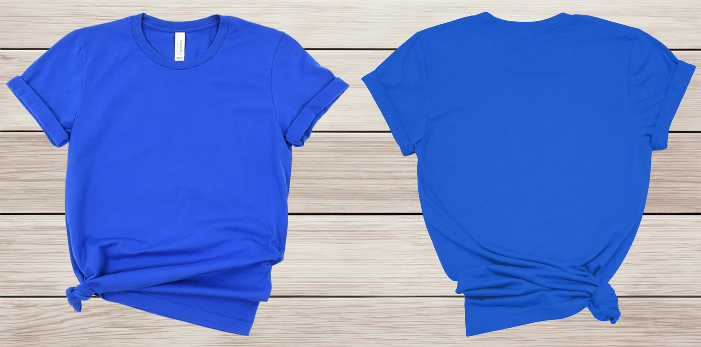 Customize Front AND Back T-Shirt (Unisex)